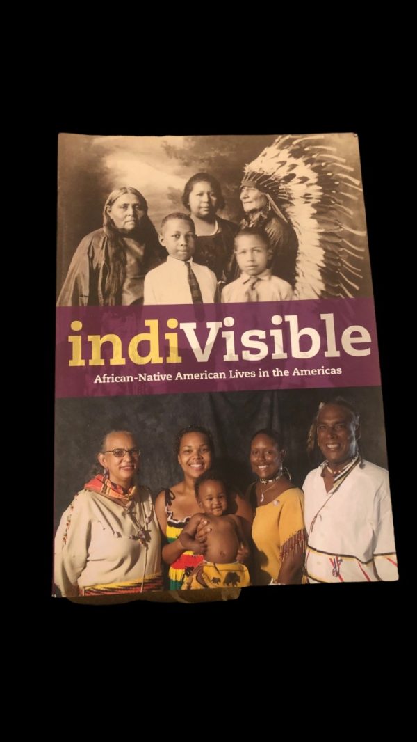 Product Image and Link for Indivisible: African-Native American Lives in the Americas General Editor Gabriel Tayac