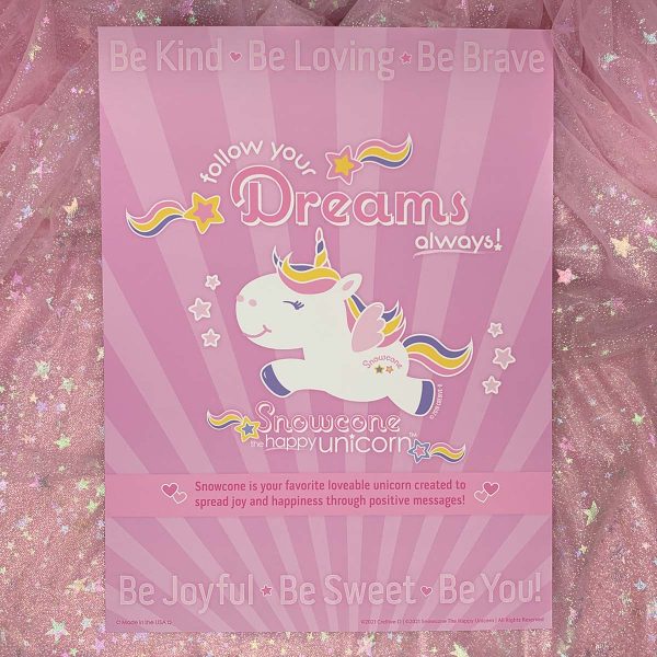 Product Image and Link for 💕Snowcone Mini Poster with Positive Message to “Follow Your Dreams Always!”