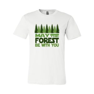 Product Image and Link for May The Forest Be With You – Unisex Jersey T