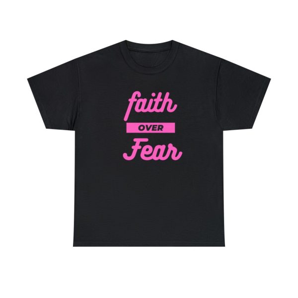 Product Image and Link for Black T-Shirt “Faith over Fear”