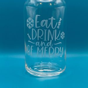 Product Image and Link for Holiday Drinkware – Eat Drink and Be Merry