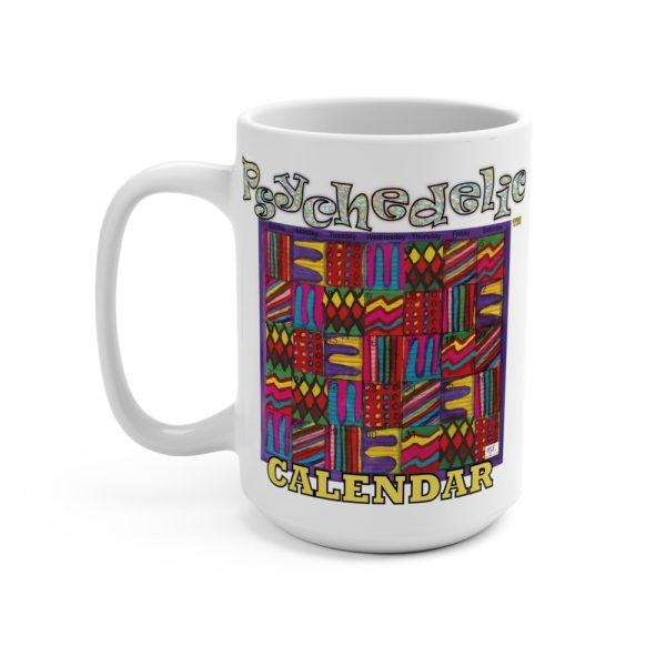 Product Image and Link for Mug 15oz:  “Psychedelic Calendar(tm)” – Vibrant