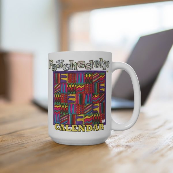 Product Image and Link for Mug 15oz:  “Psychedelic Calendar(tm)” – Vibrant