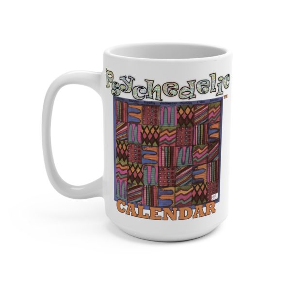 Product Image and Link for Mug 15oz:  “Psychedelic Calendar(tm)” – Muted