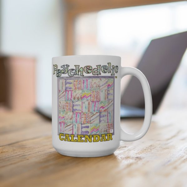 Product Image and Link for Mug 15oz:  “Psychedelic Calendar(tm)” – Seeped