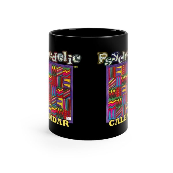 Product Image and Link for Black Mug 11oz:  Psychedelic Calendar(tm) – Vibrant