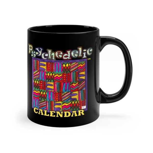 Product Image and Link for Black Mug 11oz:  Psychedelic Calendar(tm) – Vibrant