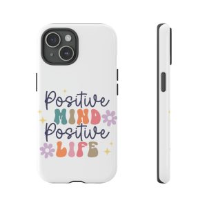 Product Image and Link for Positive Mind Positive Life iPhone case