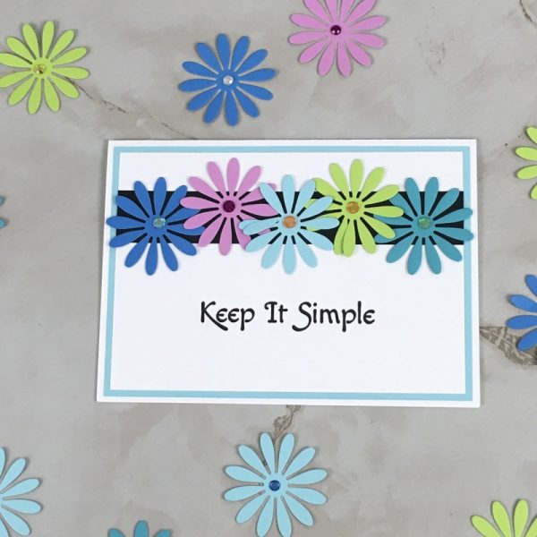 Product Image and Link for Daisy Slogan Greeting Card Keep It Simple