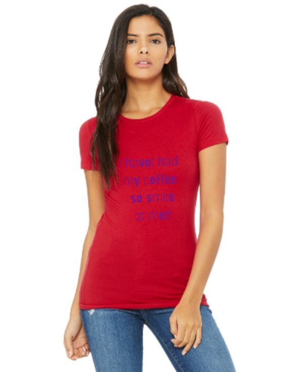 Product Image and Link for I haven’t had coffee T-shirt