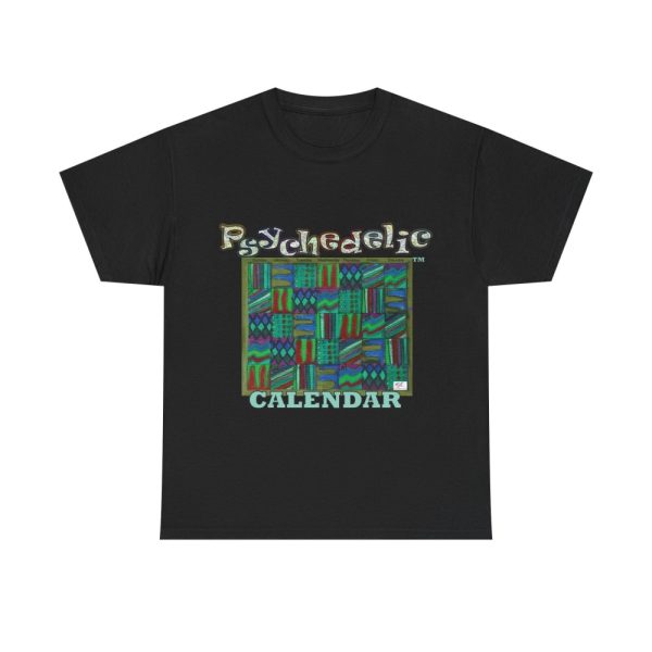 Product Image and Link for Unisex Heavy Cotton Tee:  “Psychedelic Calendar(tm)” – Chilled(tm)