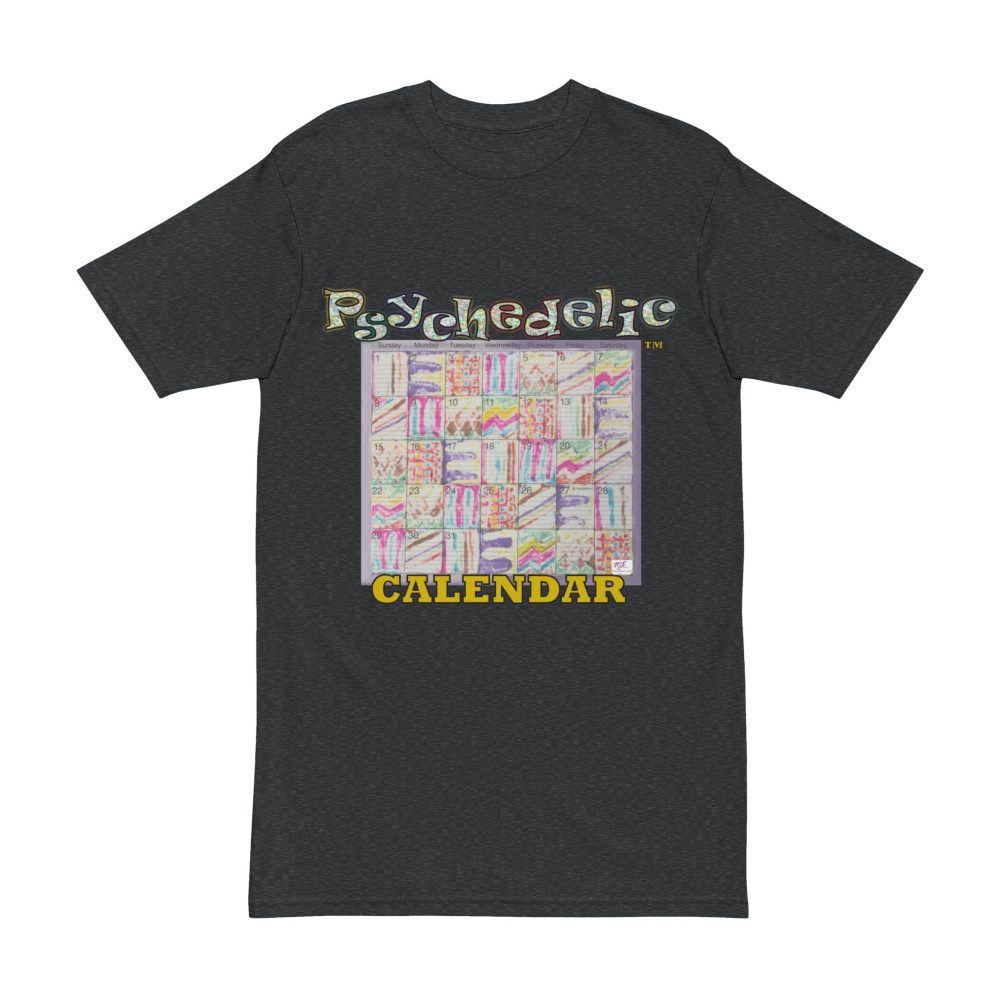 Product Image and Link for Men’s Heavyweight Tee: “Psychedelic Calendar Seeped(tm)” – Five Colors